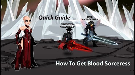 aqw how to get blood sorceress